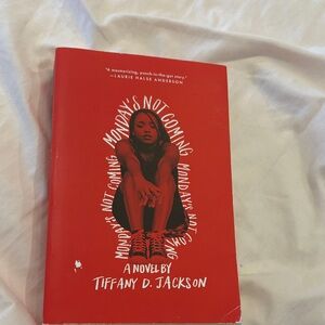Red 'Monday's Not Coming' Novel by Tiffany D. Jackson